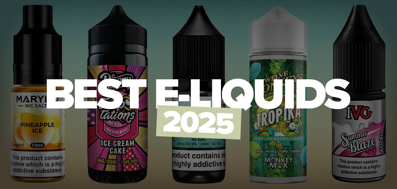 Best E-Liquids 2025