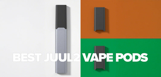 Best JUUL2 Pods Blog