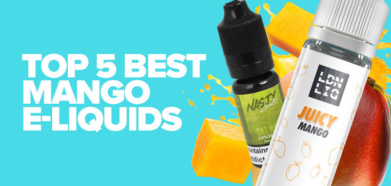 Top 5 Mango E-Liquid Flavours