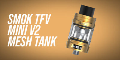 Smok TFV Mini V2 Mesh Tank